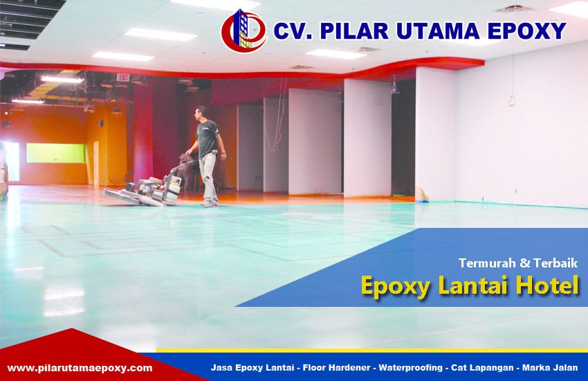 Aplikator Epoxy Lantai Hotel