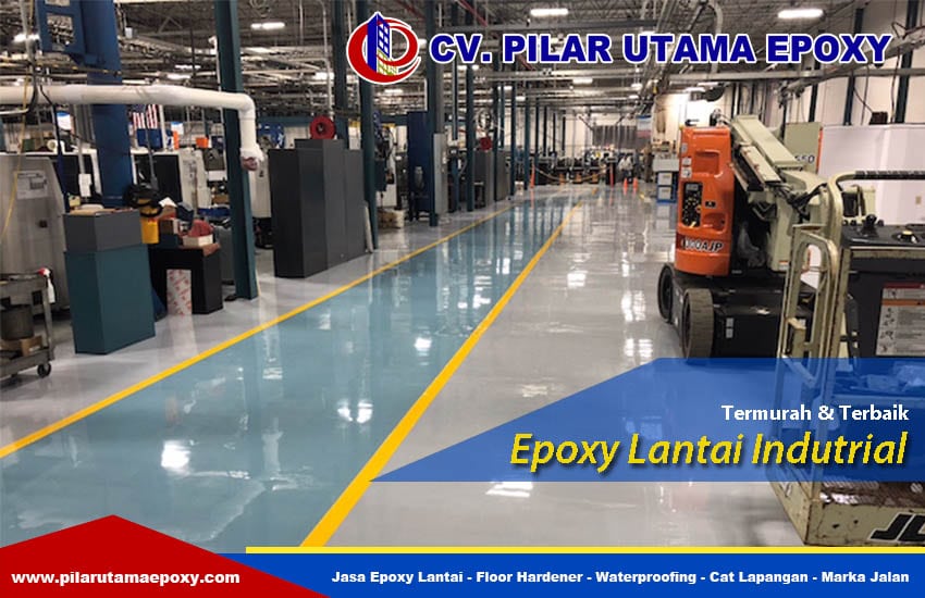 Jasa Epoxy Lantai Pabrik - Epoxy Lantai Industrial