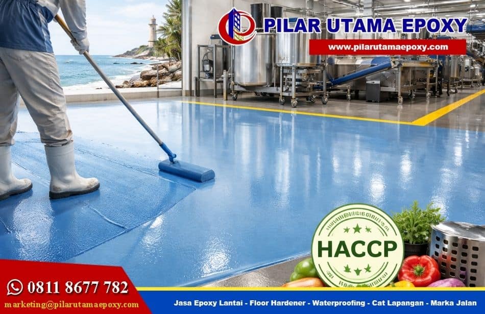 Jasa Epoxy Lantai Sumenep Terpercaya: Tahan Korosi Pesisir, Bebas Debu, Lulus HACCP